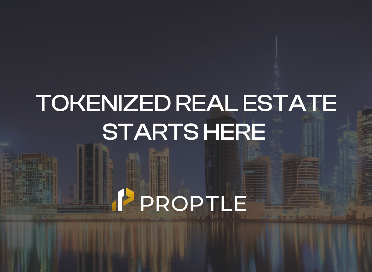 **Real Estate Tokenization in Dubai: A Blockchain-Powered Investment Revolution**